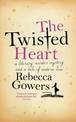 The Twisted Heart