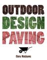 Outdoor Design: Paving