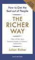 The Richer Way: How to Get the Best Out of People