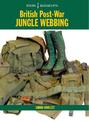 EM34 British Post-War Jungle Webbing: Europa Militaria Series