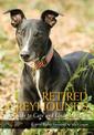 Retired Greyhounds: A Guide to Care and Understanding