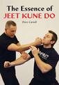 The Essence of Jeet Kune Do