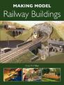 Making Model Railway Buildings