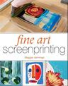 Fine Art Screenprinting