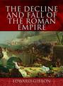 The Decline and Fall of the Roman Empire