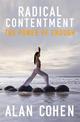 Radical Contentment: The Power of Enough