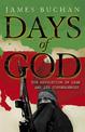 Days of God: The Revolution in Iran and Its Consequences