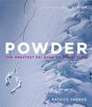 Powder: The Greatest Ski Runs on the Planet