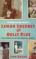 Lemon Sherbet and Dolly Blue: The Story of An Accidental Family