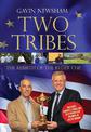 Two Tribes: The Rebirth of the Ryder Cup