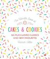 The Ultimate Book of Cakes and Cookies: 365 Much-Loved Classics and New Favourites