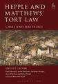 Hepple and Matthews' Tort Law: Cases and Materials