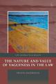 The Nature and Value of Vagueness in the Law