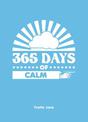 365 Days of Calm