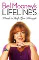 Bel Mooney's Lifelines: Words to Help You Through