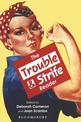 The Trouble and Strife Reader