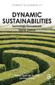 Dynamic Sustainabilities: Technology, Environment, Social Justice