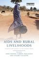 AIDS and Rural Livelihoods: Dynamics and Diversity in Sub-Saharan Africa