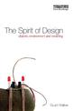 The Spirit of Design: Objects, Environment and Meaning