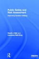 Public Safety and Risk Assessment: Improving Decision Making