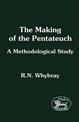 The Making of the Pentateuch: A Methodological Study