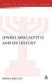 Jewish Apocalyptic and its History