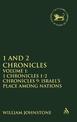 1 and 2 Chronicles: Volume 1: 1 Chronicles 1-2 Chronicles 9: Israel's Place among Nations