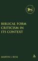 Biblical Form Criticism in its Context