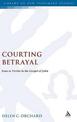 Courting Betrayal: Jesus as Victim in the Gospel of John