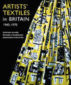 Artists' Textiles in Britain, 1945-1970