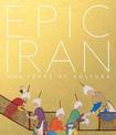 Epic Iran: 5000 Years of Culture