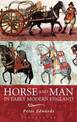 Horse and Man in Early Modern England