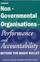 Non-governmental Organisations - Performance and Accountability: Beyond the Magic Bullet