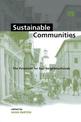 Sustainable Communities: The Potential for Eco-neighbourhoods