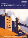 Policies for Cleaner Technology: A New Agenda for Government and Industry