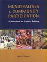 Municipalities and Community Participation: A Sourcebook for Capacity Building