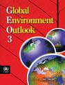 Global Environment Outlook 3: Past, Present and Future Perspectives