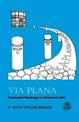 Via Plana: Graduated Readings in Advanced Latin