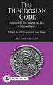 The Theodosian Code: Studies in the Imperial Law of Late Antiquity