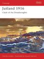 Jutland 1916: Clash of the Dreadnoughts