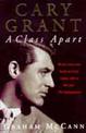 Cary Grant: A Class Apart