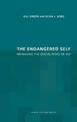 The Endangered Self: Managing the Social Risks of HIV