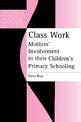 Mothers' Involvement in Their Children's Primary Schooling