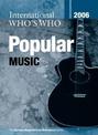 International Who's Who in Popular Music: 2006