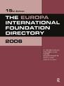 The Europa International Foundation Directory: 2006