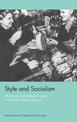 Style and Socialism: Modernity and Material Culture in Post-War Eastern Europe