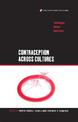 Contraception across Cultures: Technologies, Choices, Constraints