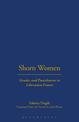 Shorn Women: Gender and Punishment in Liberation France