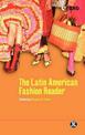 The Latin American Fashion Reader