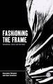 Fashioning the Frame: Boundaries, Dress and the Body